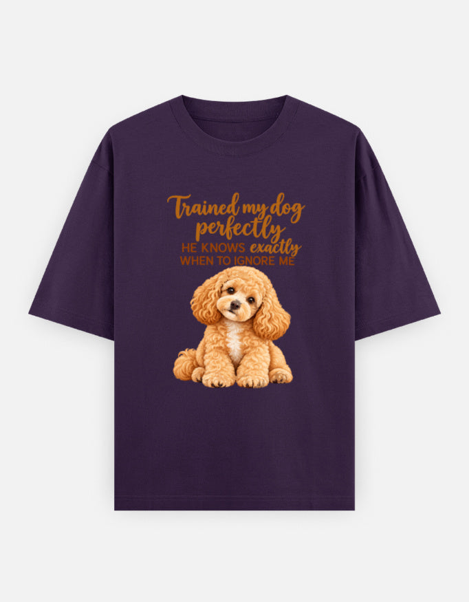 Trained my dog perfectly to ignore me Unisex Oversized Cotton T-Shirt- Purple