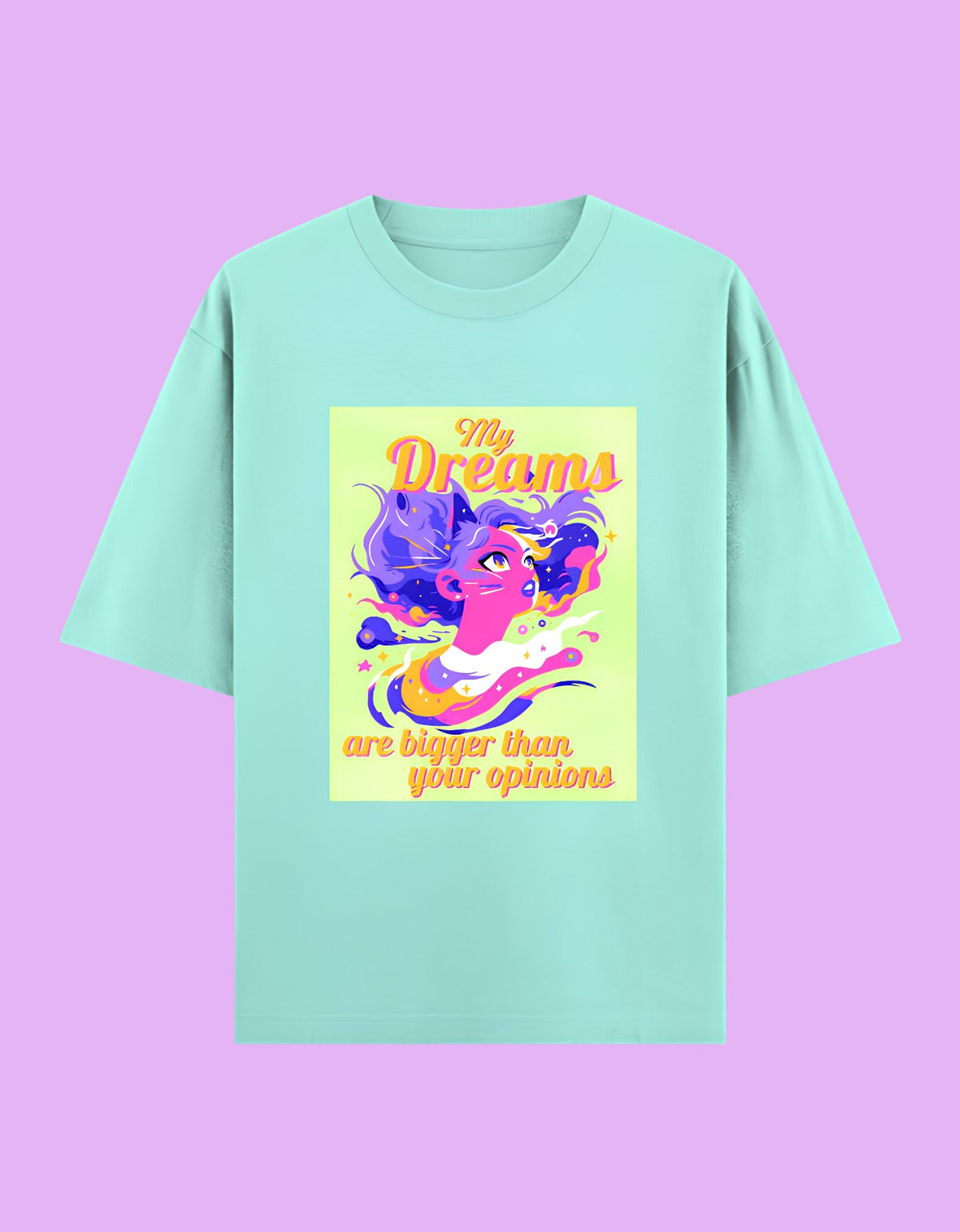 Dreams bigger than opinions oversized cotton T-shirt Mint front view