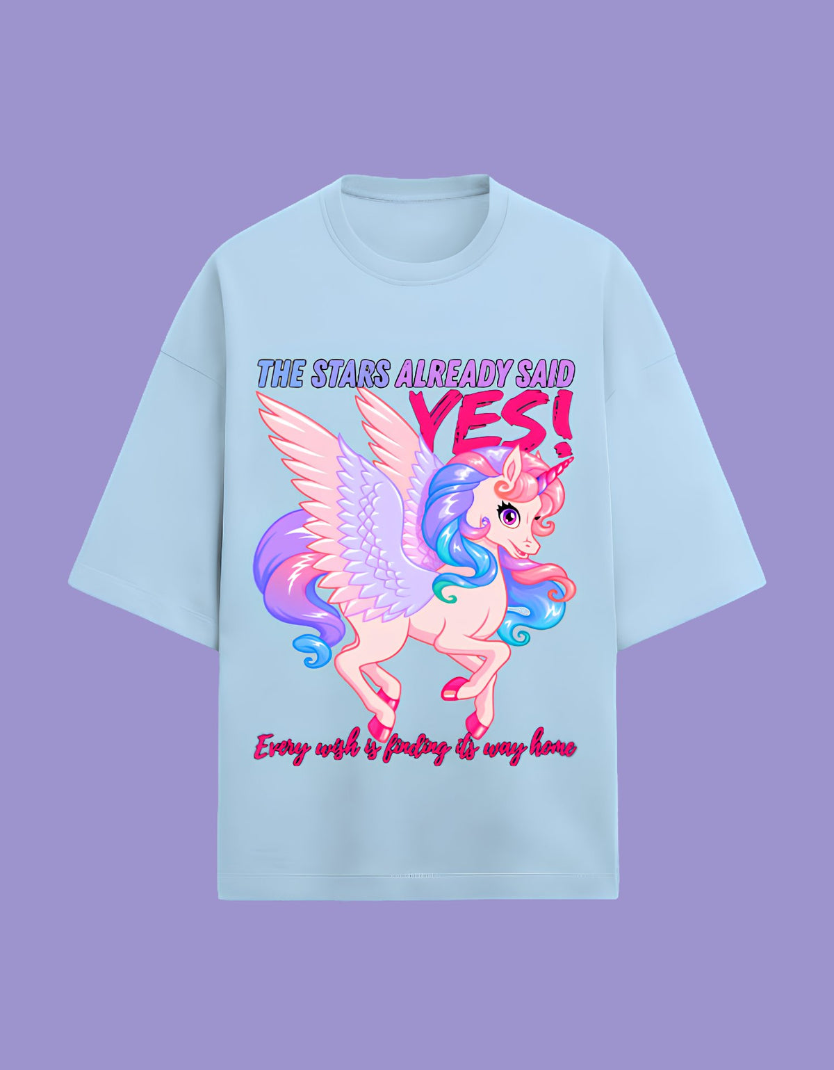 The stars said yes Oversized T-shirt Baby Blue front view 
