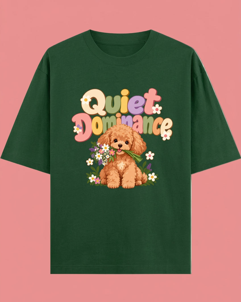 Poodle Flora Quite Dominance Unisex Oversized Cotton T-Shirt - Bottle Green 